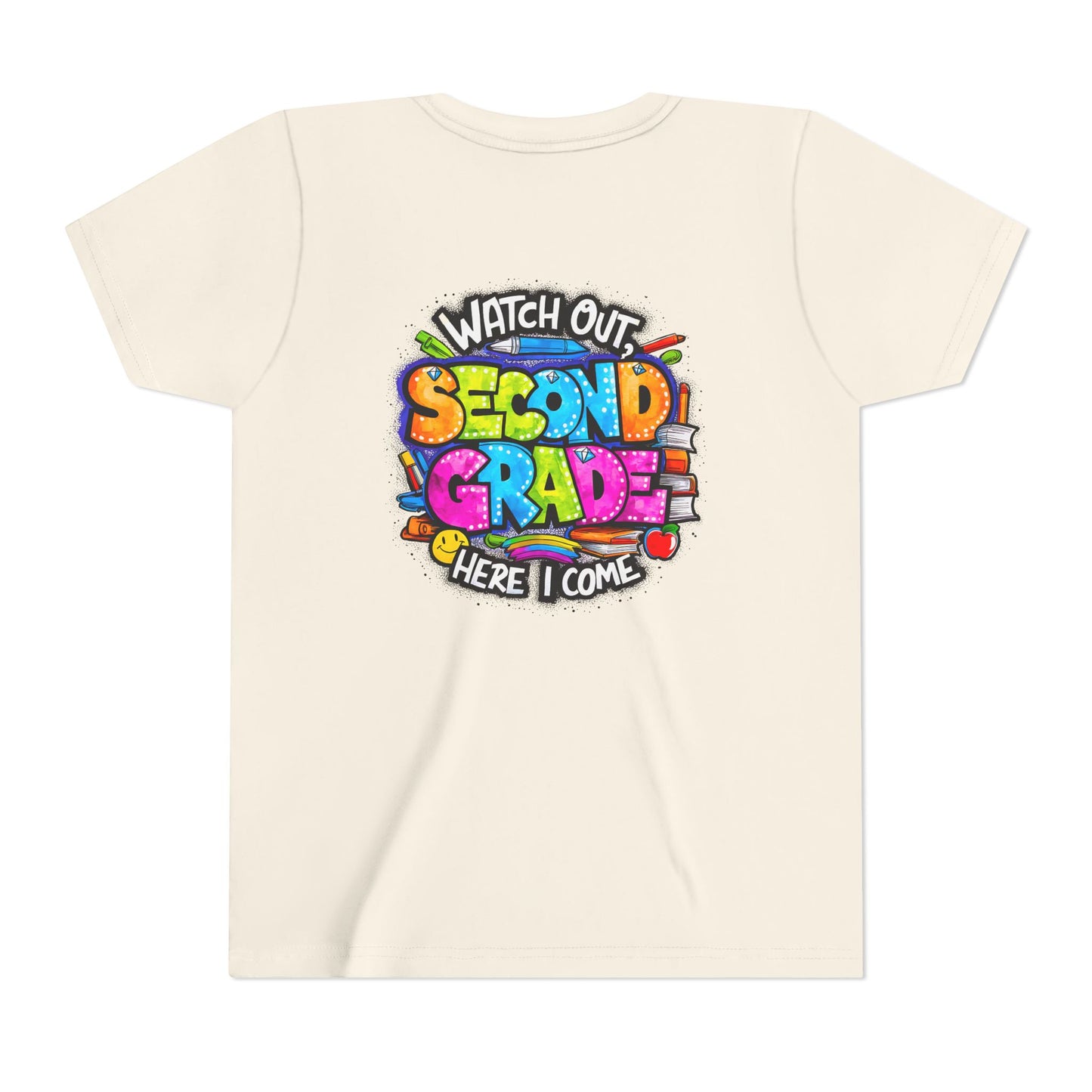 Second Grade Kids Tee - "Watch Out Second Grade Here I Come" Colorful Back-to-School Shirt