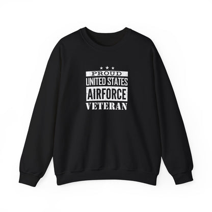 Proud United States Air Force Veteran  Sweatshirt