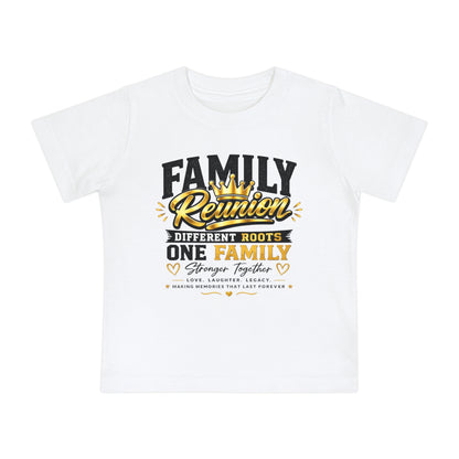 Family Reunion Baby T-Shirt — "Different Roots One Family" Infant Tee