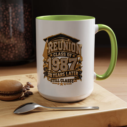 Class of 1987 Reunion Coffee Mug — 38 Years Later, Still Classy Accent Mug