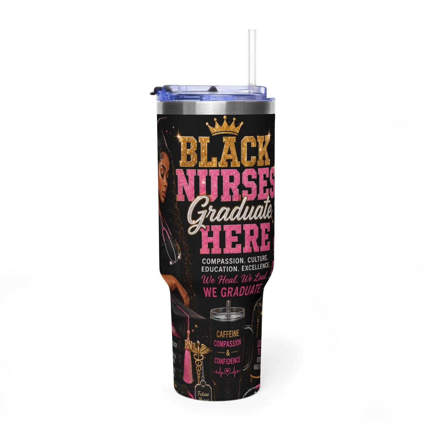 40oz Vacuum Tumbler - Black Nurse Graduate Here (HBCU Grad)