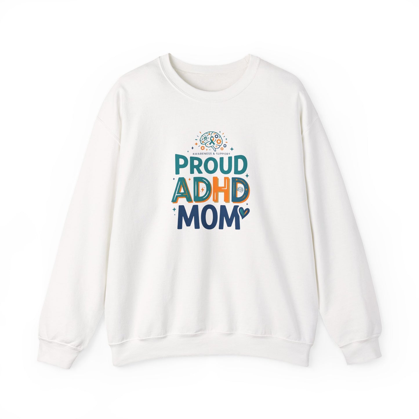 Proud ADHD Mom Crewneck Sweatshirt