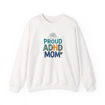 Proud ADHD Mom Crewneck Sweatshirt