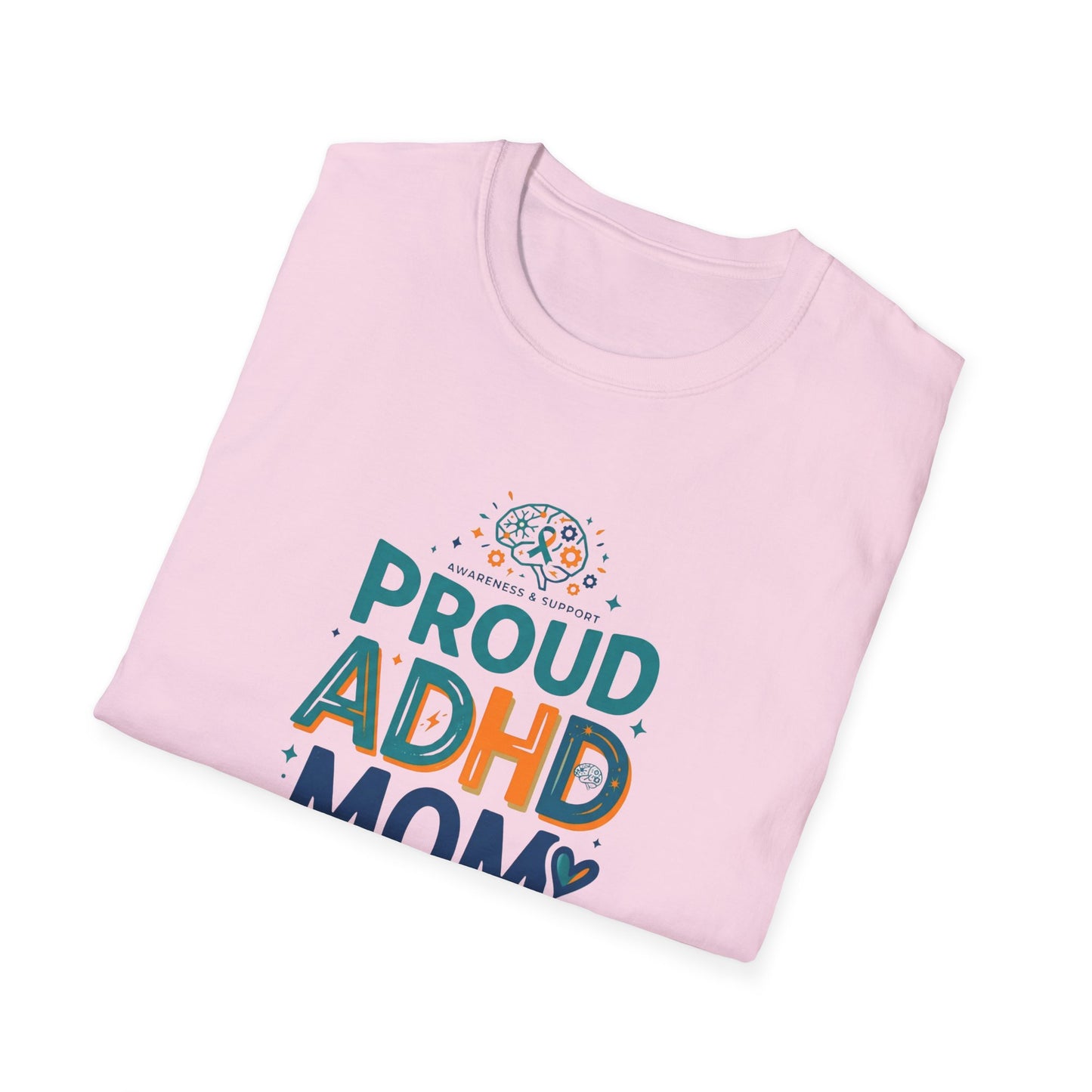 Proud ADHD Mom T-shirt