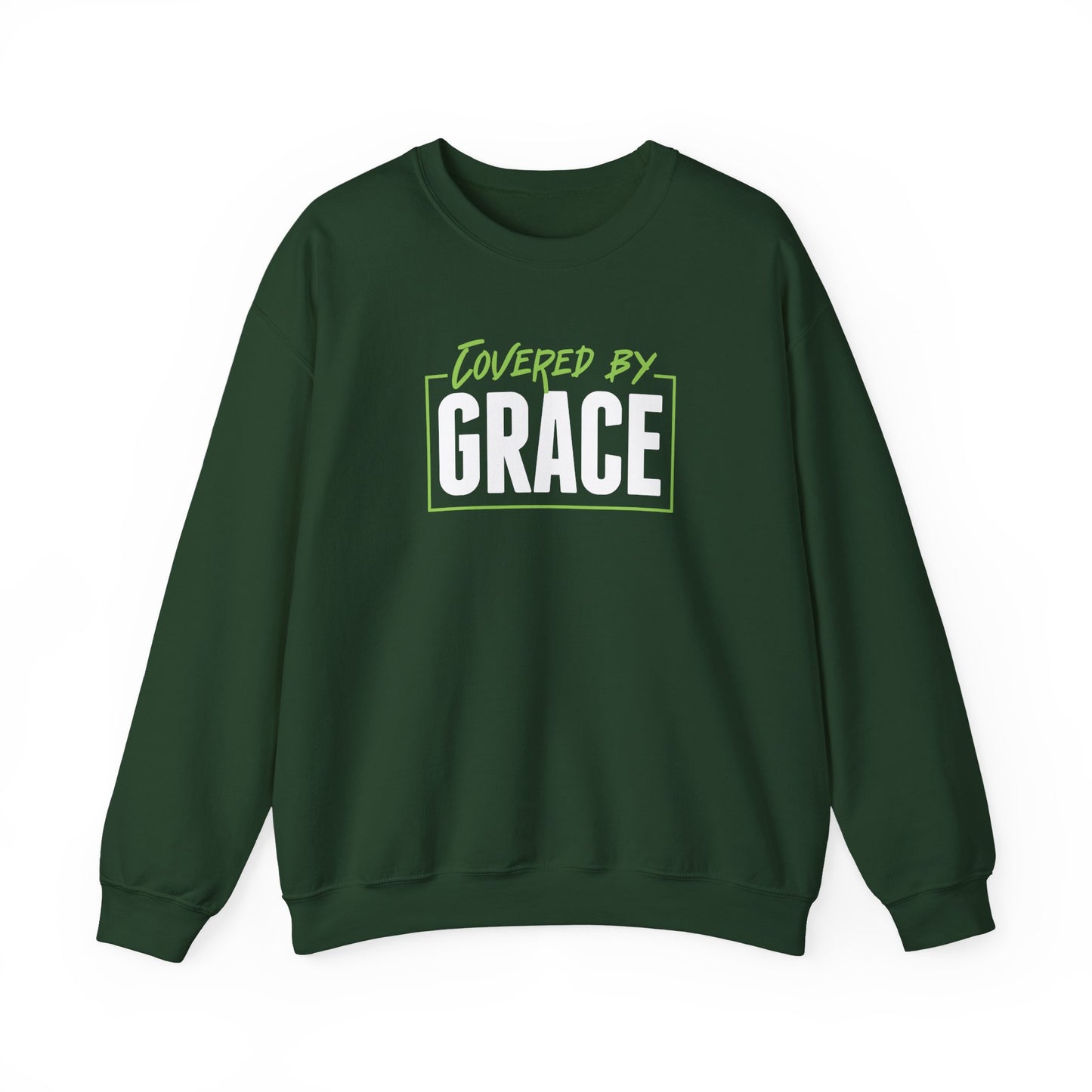 Covered By Grace Sweatshirt