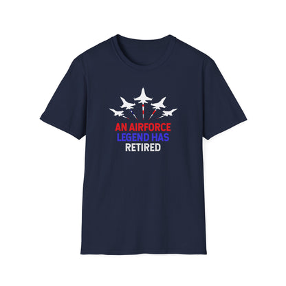 "An Airforce Legend Has Retired" T-Shirt