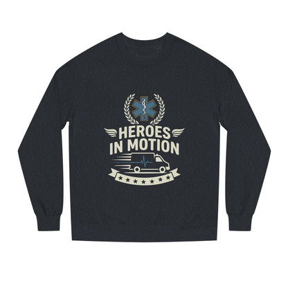 Heroes In Motion Sweatshirt — EMS Paramedic Tribute Crewneck
