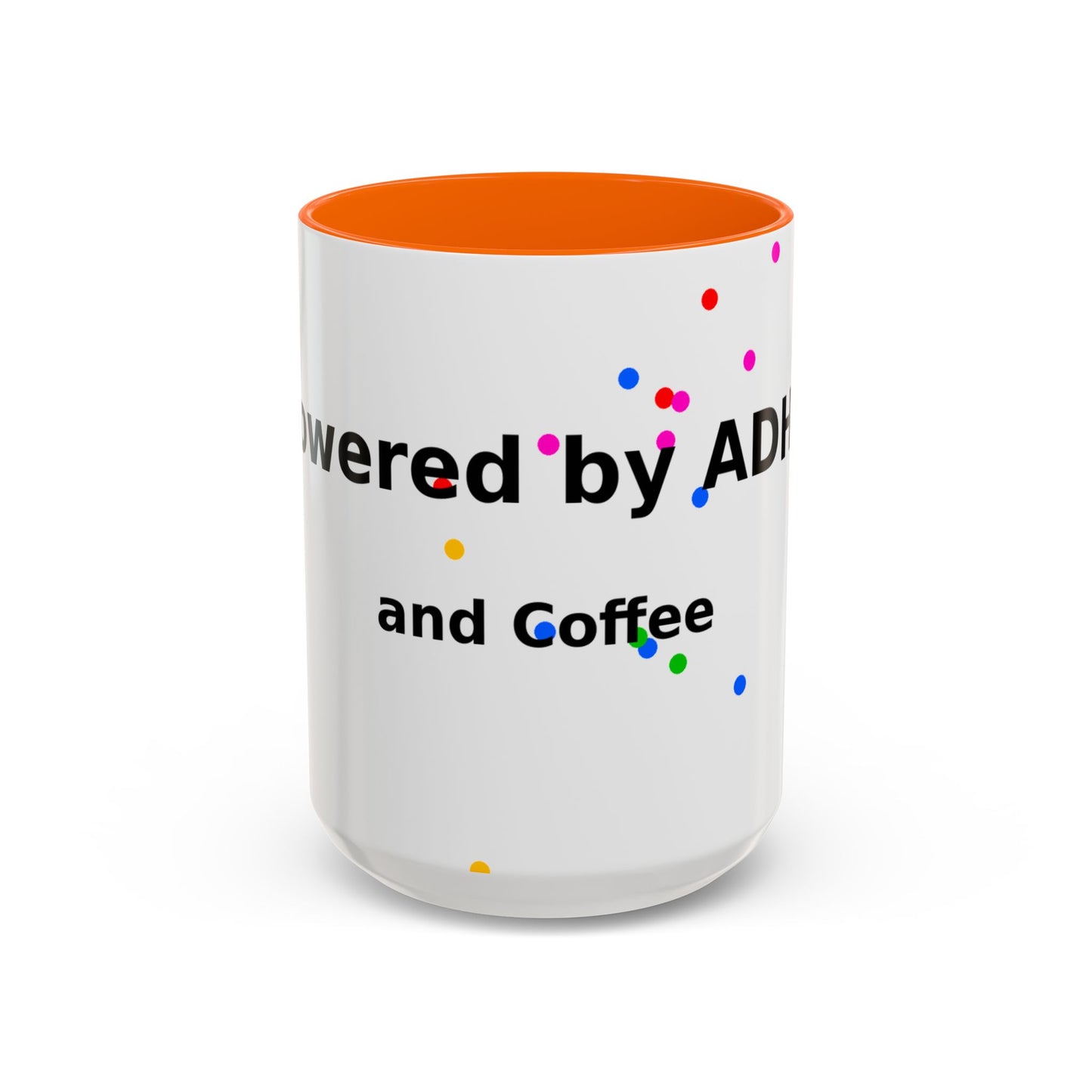 ADHD and Coffee Accent Mug — Funny Neurodivergent Gift (11/15oz)