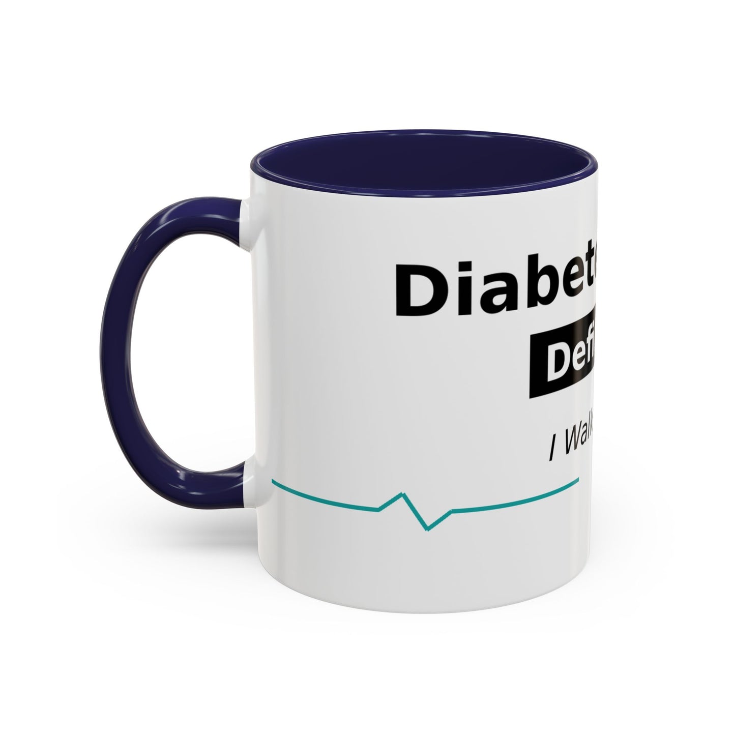 Diabetes Won't Define Me Accent Coffee Mug — "I Walk by Faith" Inspirational Tea Cup