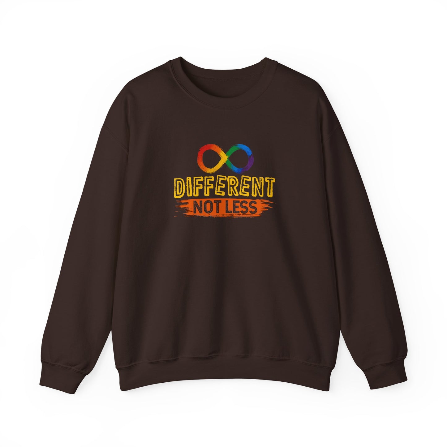 "Different Not Less" Sweatshirt