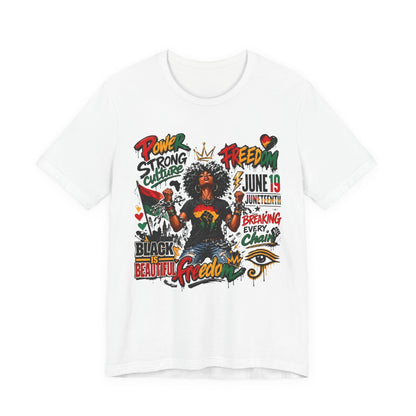 Juneteenth Freedom T-Shirt — Black Is Beautiful Graphic Tee