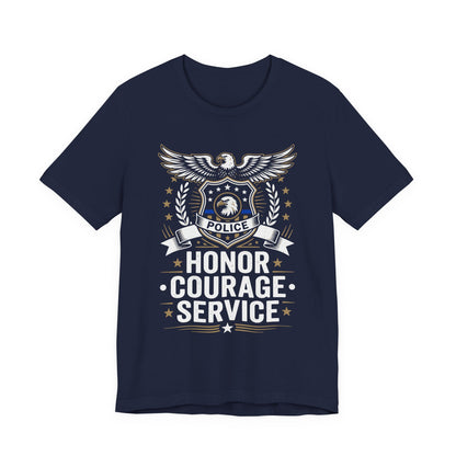 Police Honor Courage Service T-Shirt — Law Enforcement Tribute Tee