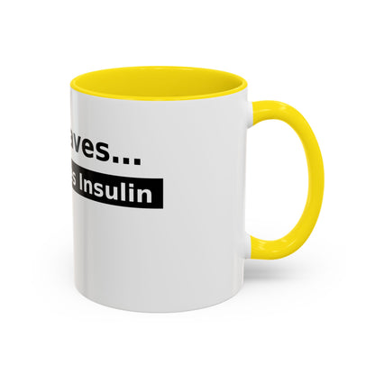 Jesus Saves… and So Does Insulin - Faith & Diabetes Accent Coffee Mug (11/15 oz)