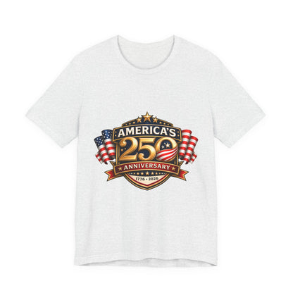 America's 250th Anniversary T-Shirt – 1776–2026 Patriotic USA Flag Tee