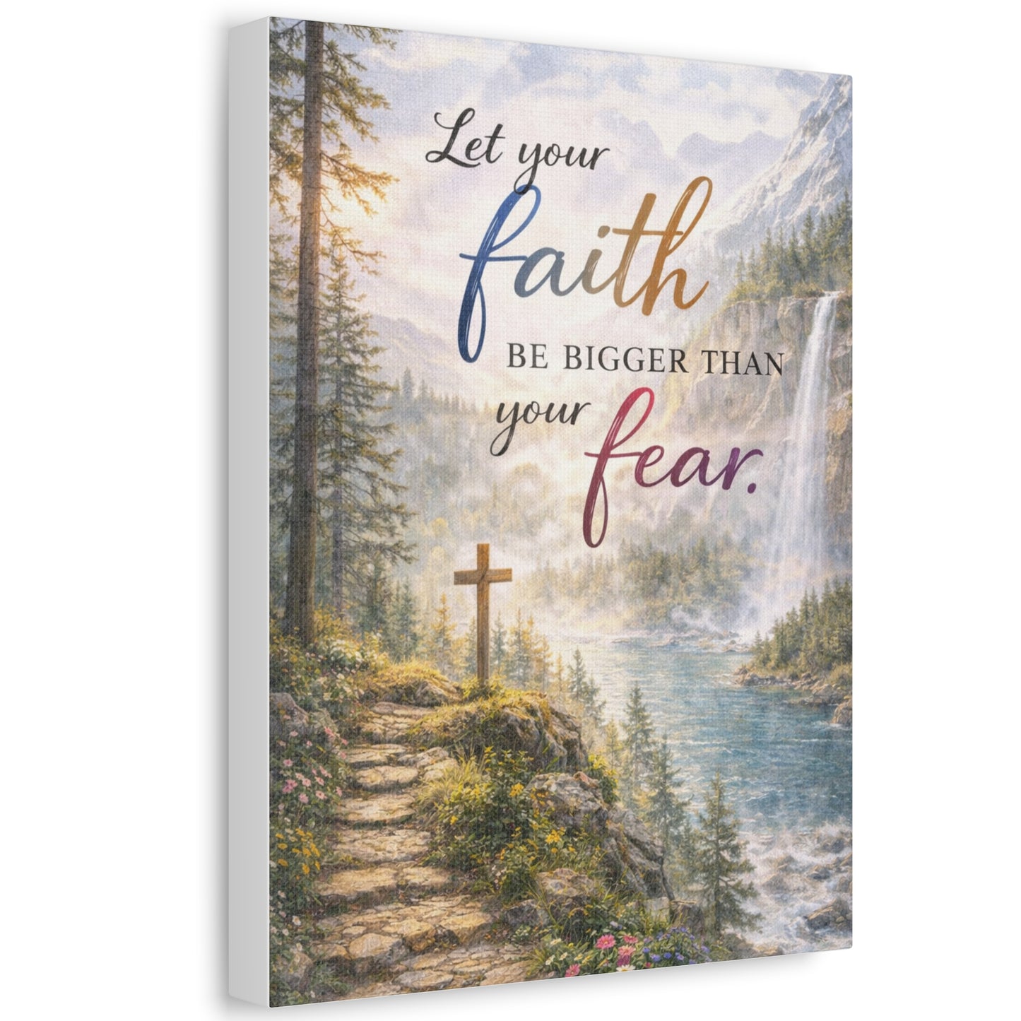 Faith Wall Canvas – "Let Your Faith Be Bigger Than Your Fear" Inspirational Christian Art