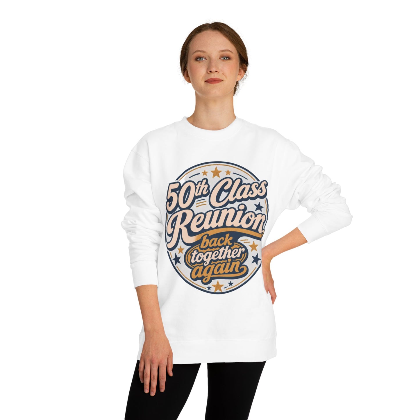 50th Class Reunion Sweatshirt — "Back Together Again" Reunion Crew