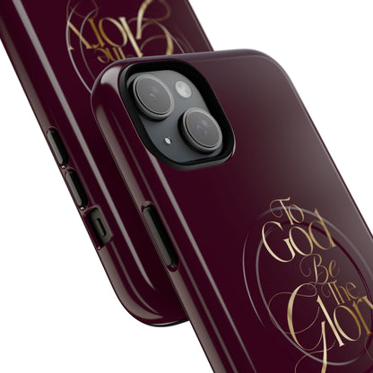"To God Be The Glory" Tough Magnetic Phone Case — Burgundy Christian iPhone Cover