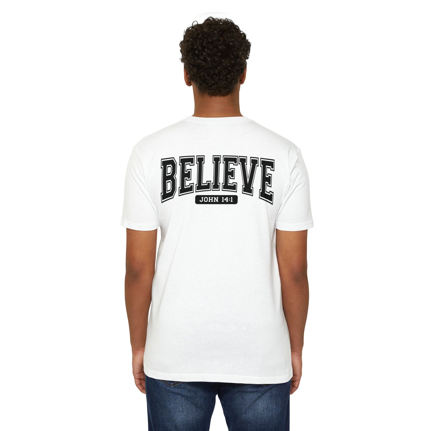 Believe John 14:1 T-Shirt — Faith-Inspired Biblical Tee