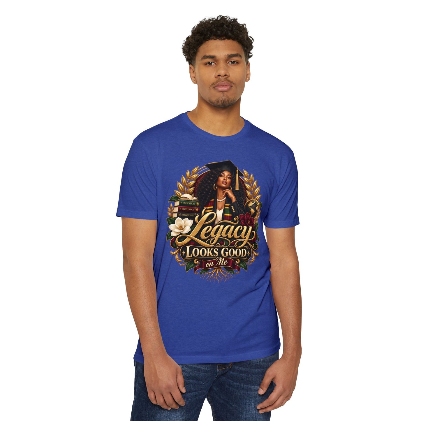 Legacy Looks Good On Me Graduation T‑Shirt