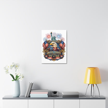 United States 250th Anniversary Stretched Canvas – 1776–2026 Eagle & Statue of Liberty Patriotic Wall Art