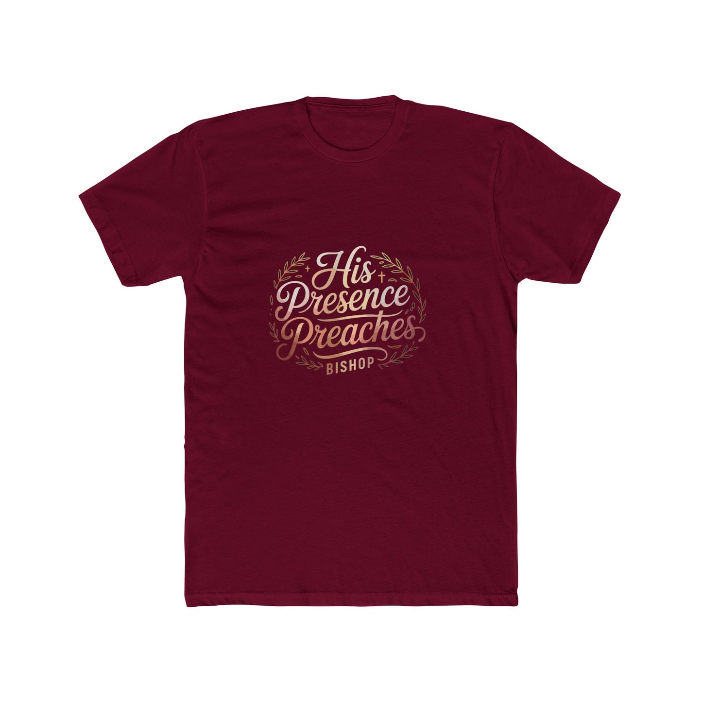 His Presence Preaches Tee — Christian Faith Graphic T‑Shirt