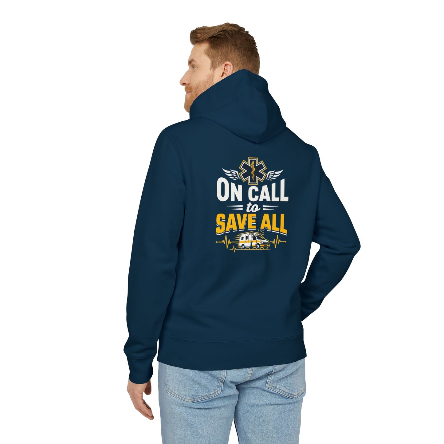 On Call to Save All Hoodie - EMS Paramedic Rescue Pullover