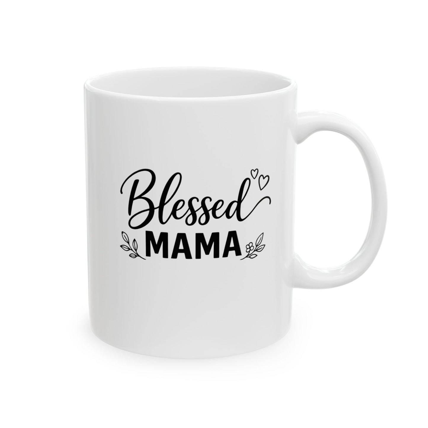 Blessed Mama Ceramic Mug