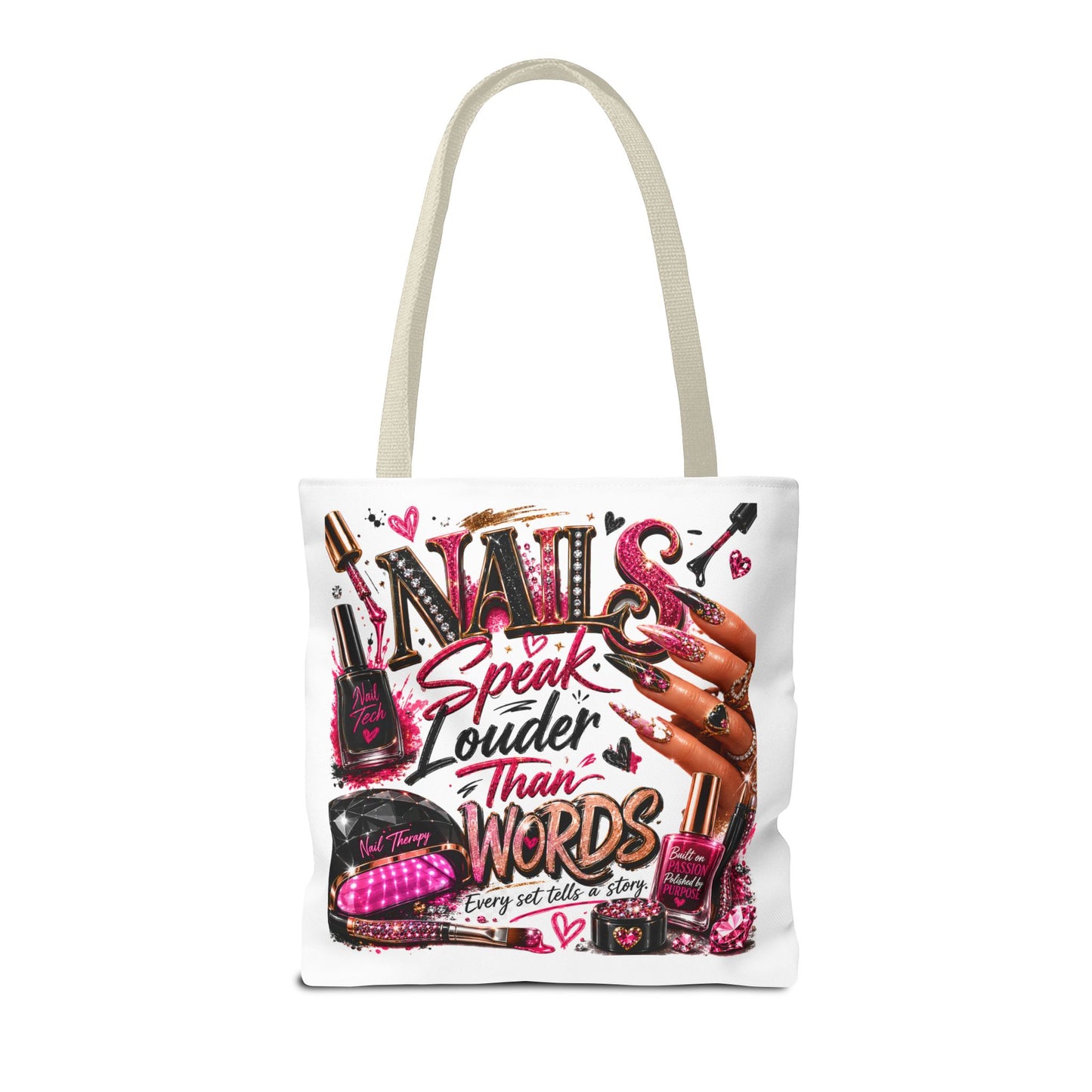 Nails Speak Louder Than Words Tote Bag