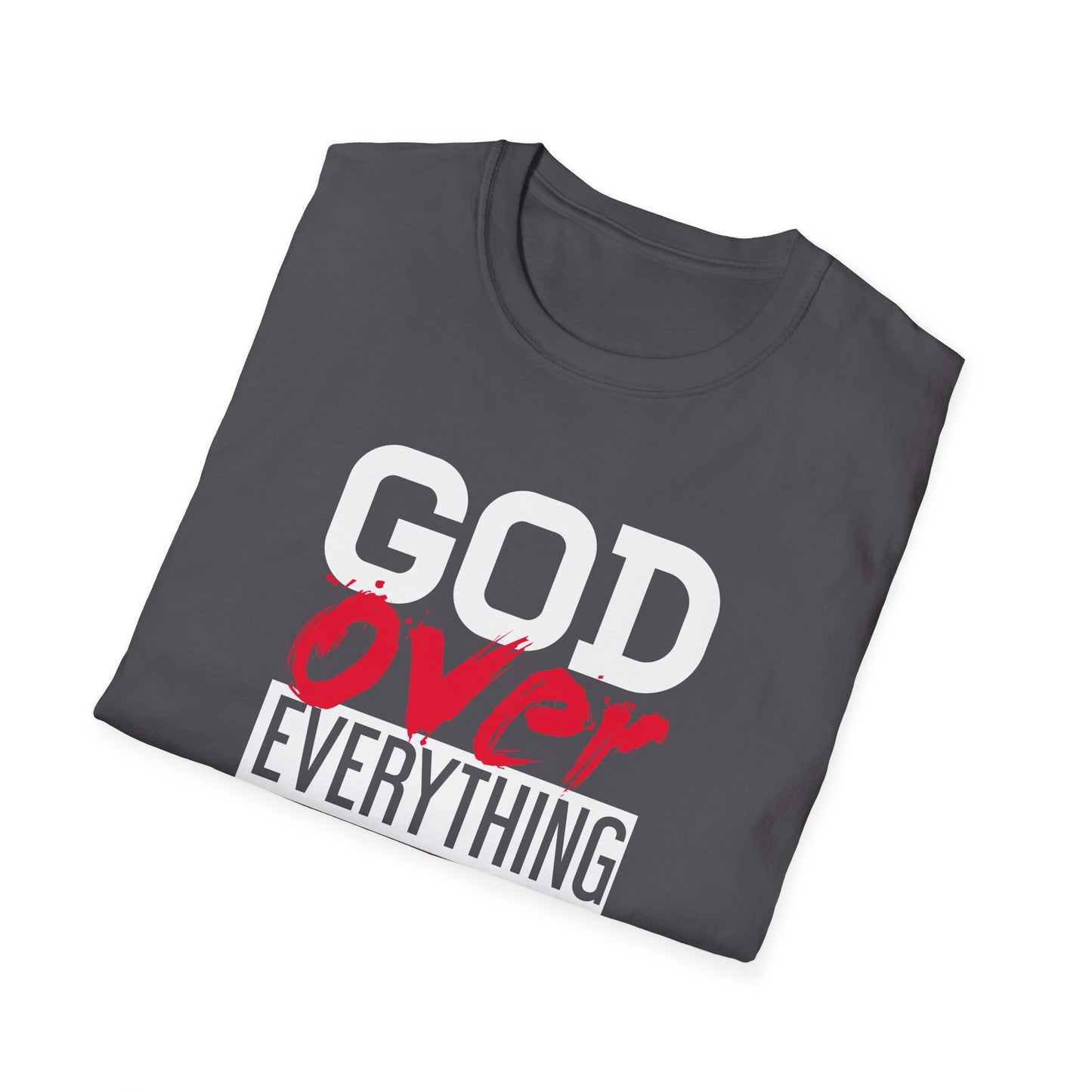 God Over Everything T-Shirt
