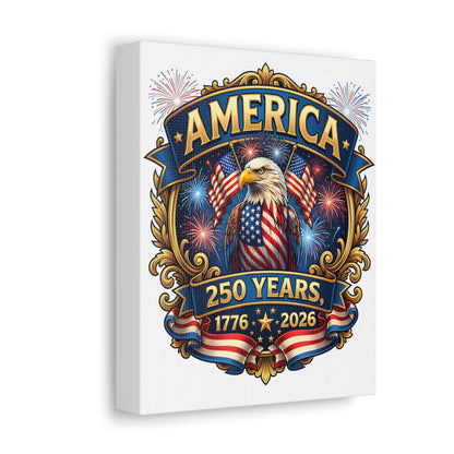 America 250th Anniversary Canvas – Patriotic Eagle 1776-2026 Wall Art