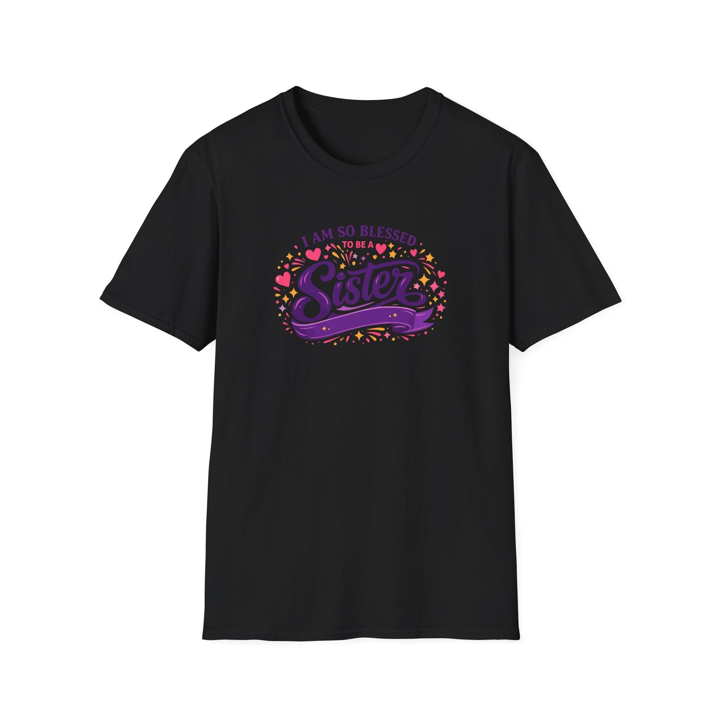 I Am So Blessed to Be a Sister T-Shirt