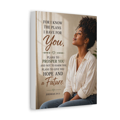 Jeremiah 29:11 Canvas Wall Art — "For I Know the Plans I Have for You" Inspirational Stretched Canvas