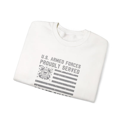 Coast Guard Proudly Served Sweatshirt