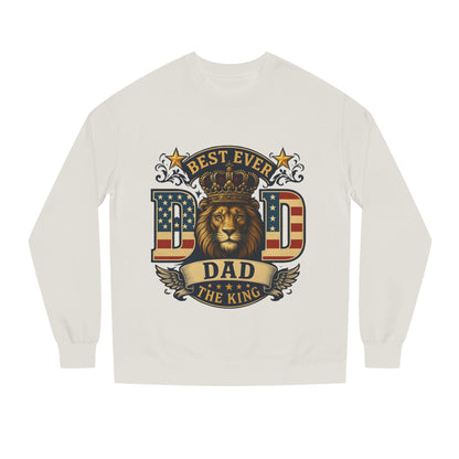 Best Ever Dad Crewneck Sweatshirt — "Dad The King" Lion Patriotic Fathers Day Gift
