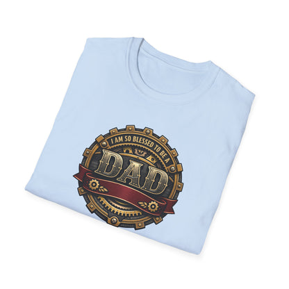 I Am So Blessed to Be a Dad T-shirt