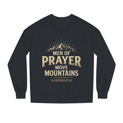 Men of Prayer Move Mountains Sweatshirt