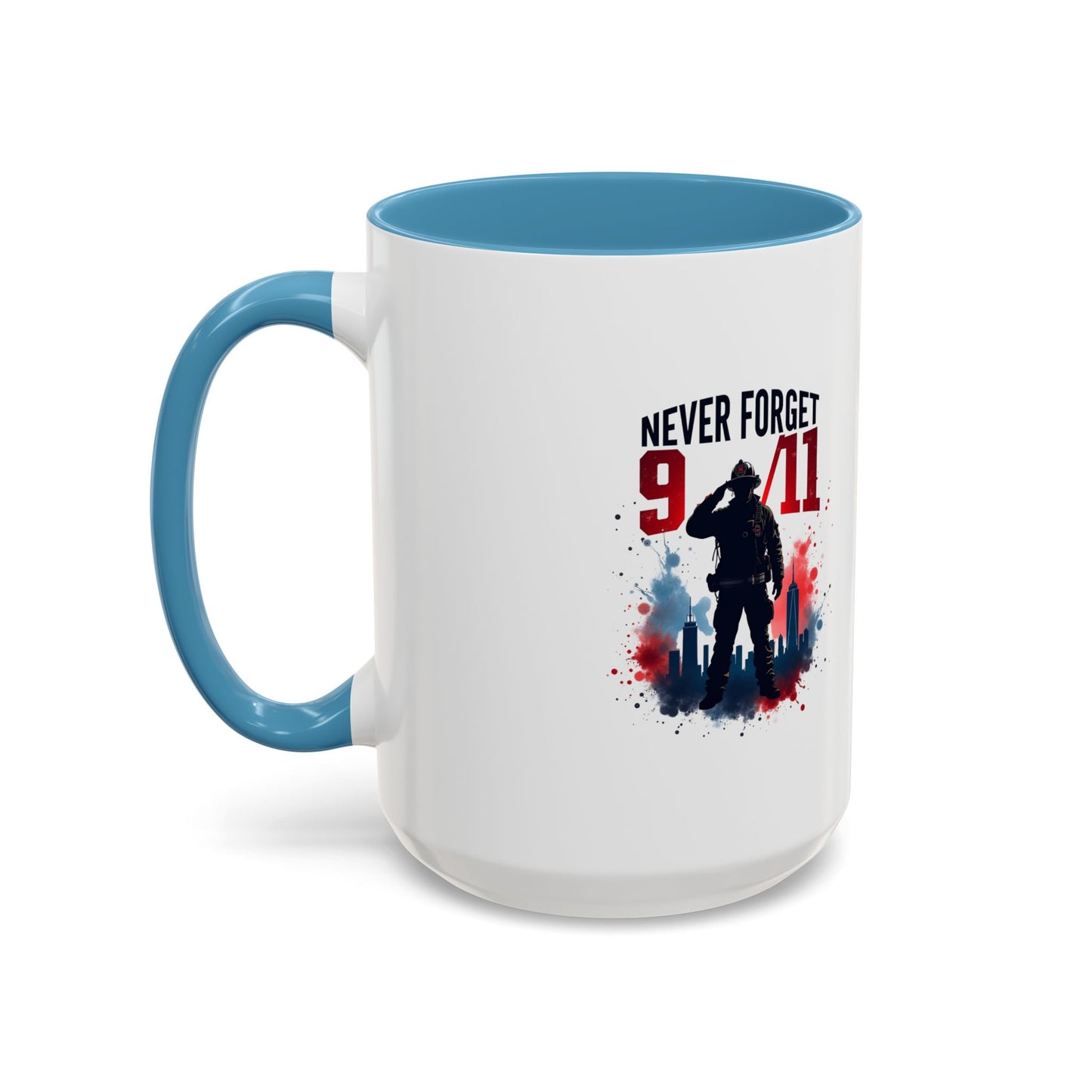 Never Forget 9/11 Accent Coffee Mug — Patriotic Memorial Tribute (11oz, 15oz)