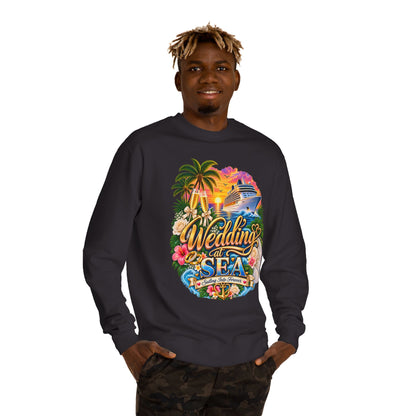 Cruise Wedding Sweatshirt — "Wedding at Sea" Tropical Cruise Crewneck