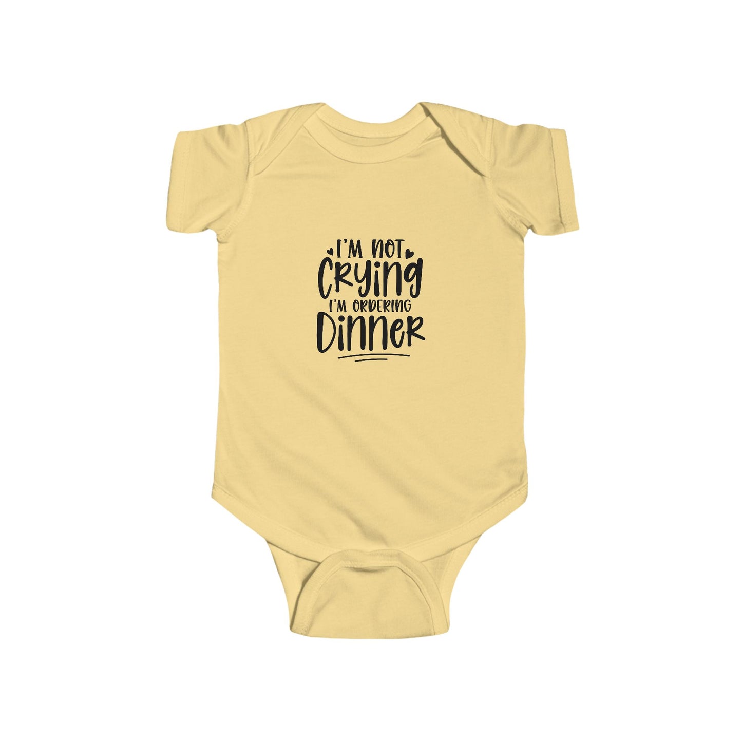 Baby Bodysuit – “I’m Not Crying I’m Ordering Dinner” Funny Infant Onesie