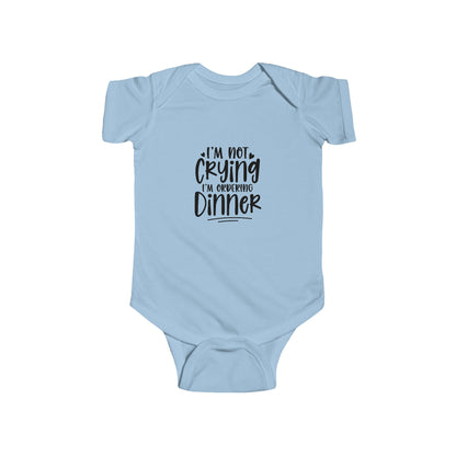 Baby Bodysuit – “I’m Not Crying I’m Ordering Dinner” Funny Infant Onesie