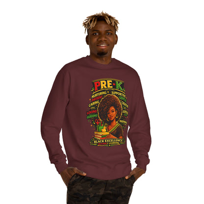 PRE-K Black Excellence Sweatshirt — Nurturing Early Learning Crewneck