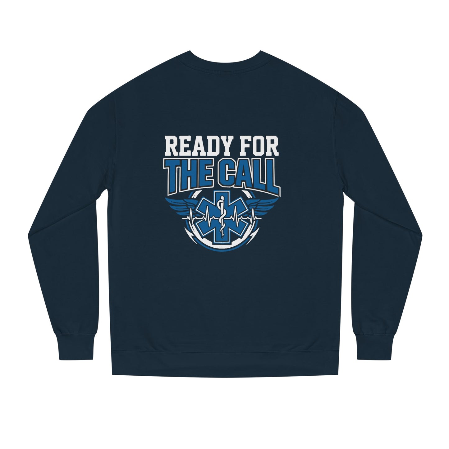 EMT 'Ready for the Call' Crewneck Sweatshirt — EMS Medic Shirt