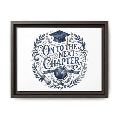 On to the Next Chapter Framed Canvas – Graduation Wall Art