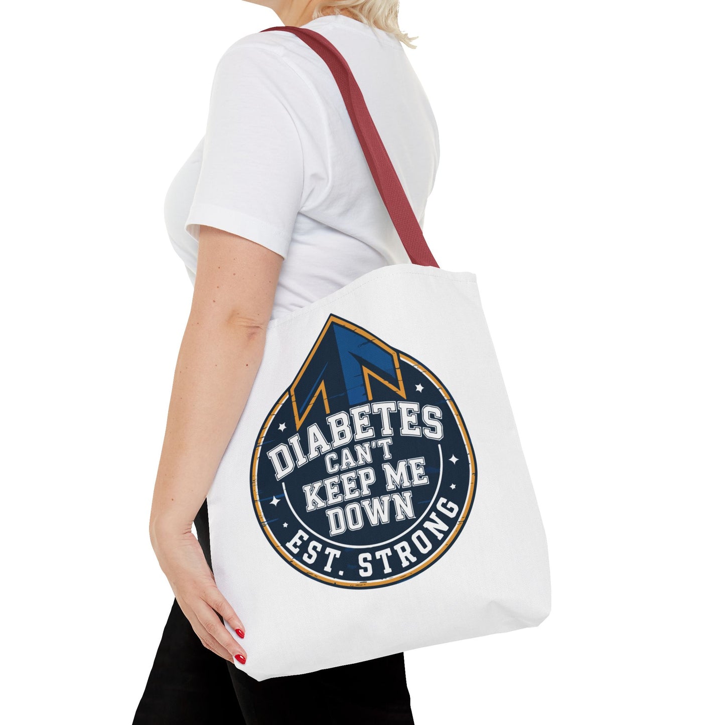 Diabetes Can't Keep Me Down Tote Bag — Inspirational Diabetes Awareness Shopper