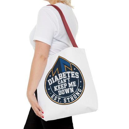 Diabetes Can't Keep Me Down Tote Bag — Inspirational Diabetes Awareness Shopper