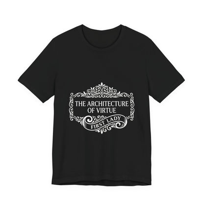 First Lady 'The Architecture of Virtue' Graphic Tee