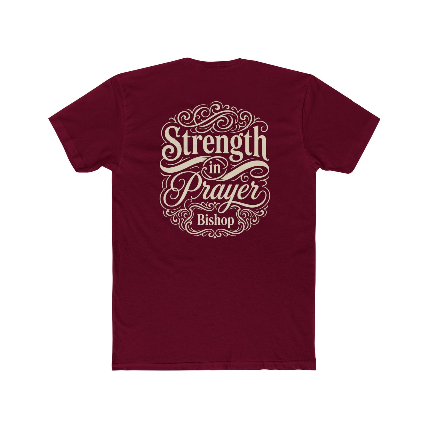 Strength in Prayer T-Shirt — Inspirational Faith Tee (Bishop)