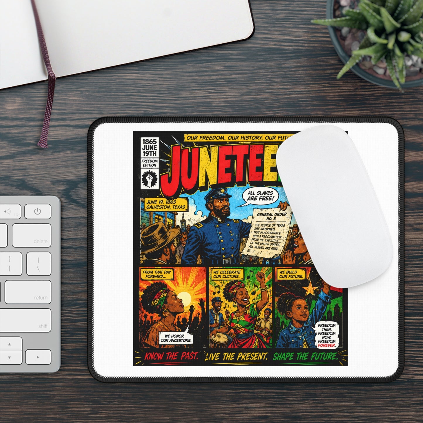 Juneteenth Comic Art Gaming Mouse Pad — Know the Past, Live the Present, Shape the Future