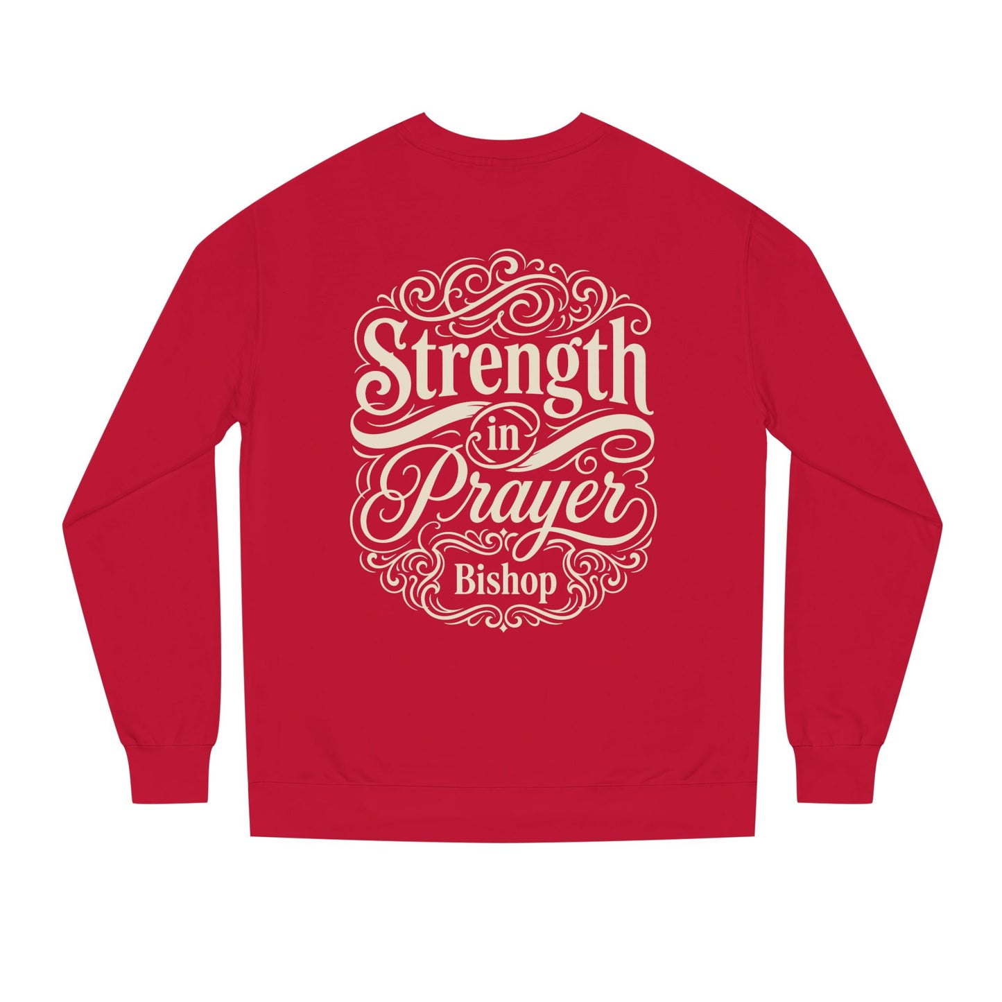 Strength in Prayer Sweatshirt — Inspirational Christian Crewneck for Faith & Encouragement