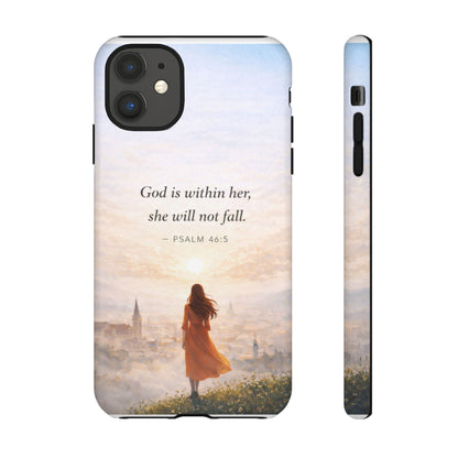 Inspirational Psalm 46:5 Phone Case — 'God is within her, she will not fall' Christian Phone Cover